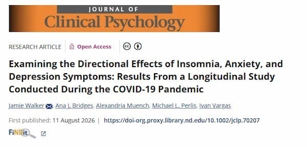 Journal of Clinical Psychology article: Insomnia, anxiety, and depression symptoms during the COVID-19 pandemic. Open Access.